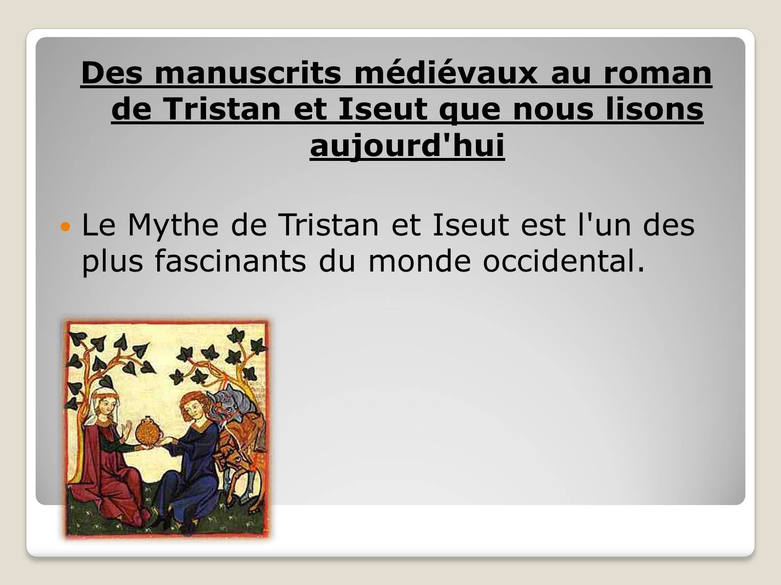 Презентація на тему «Tristan et Iseut» - Слайд #2