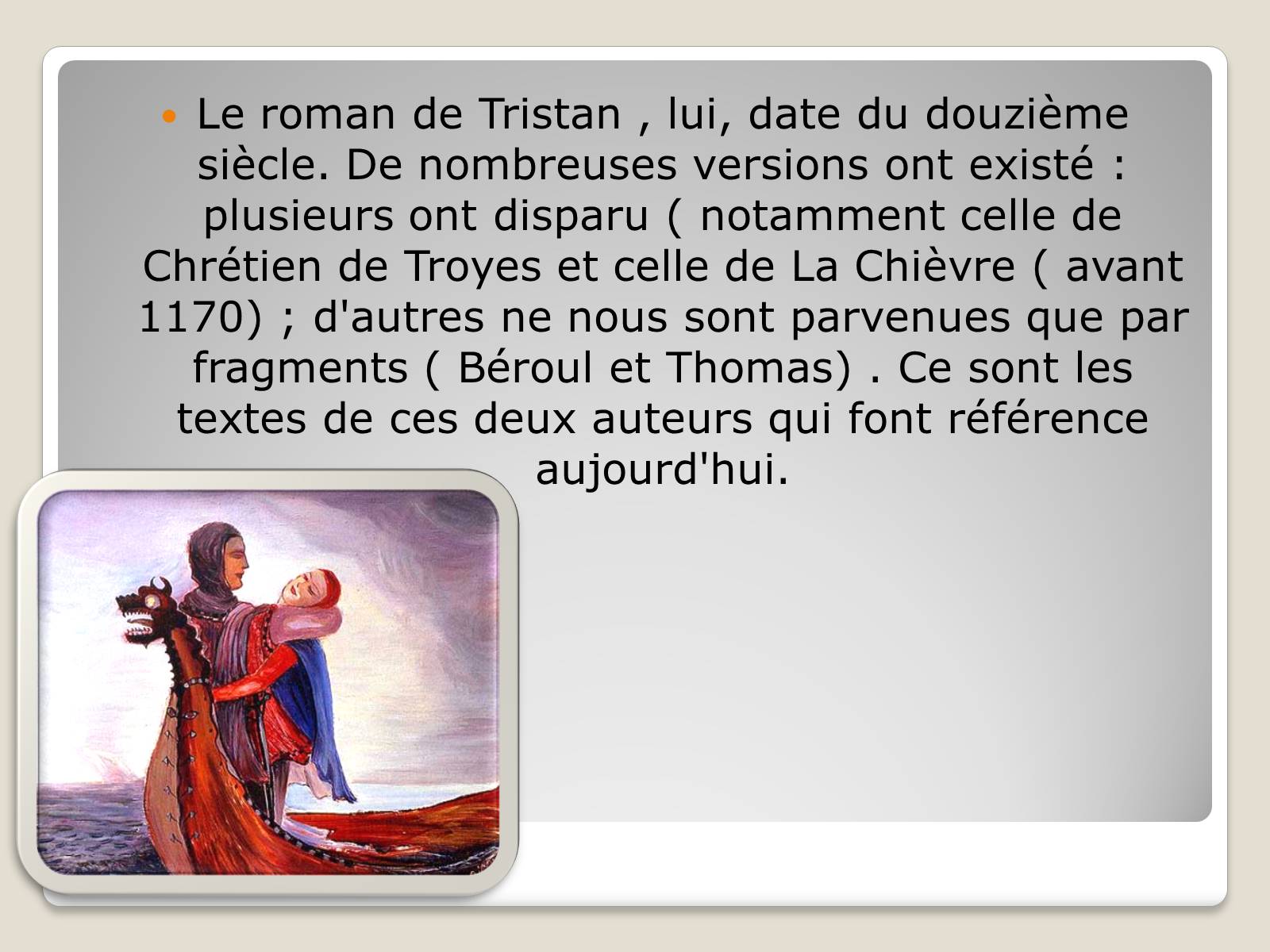 Презентація на тему «Tristan et Iseut» - Слайд #4