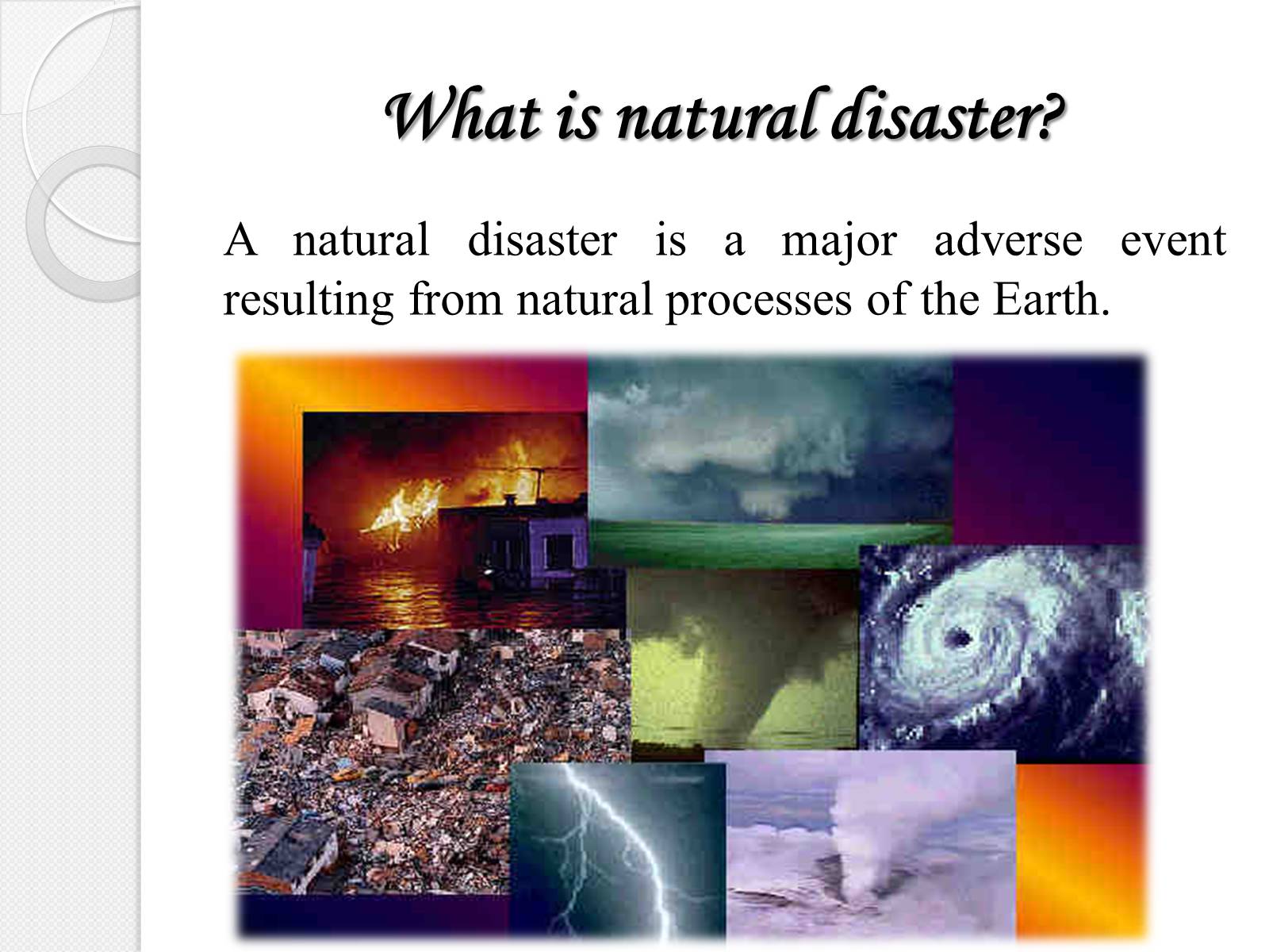 Презентація на тему «Natural disasters» (варіант 3) - Слайд #2