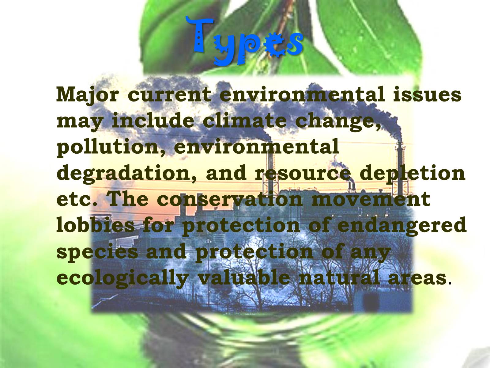 Презентація на тему «Environmental issue» - Слайд #3