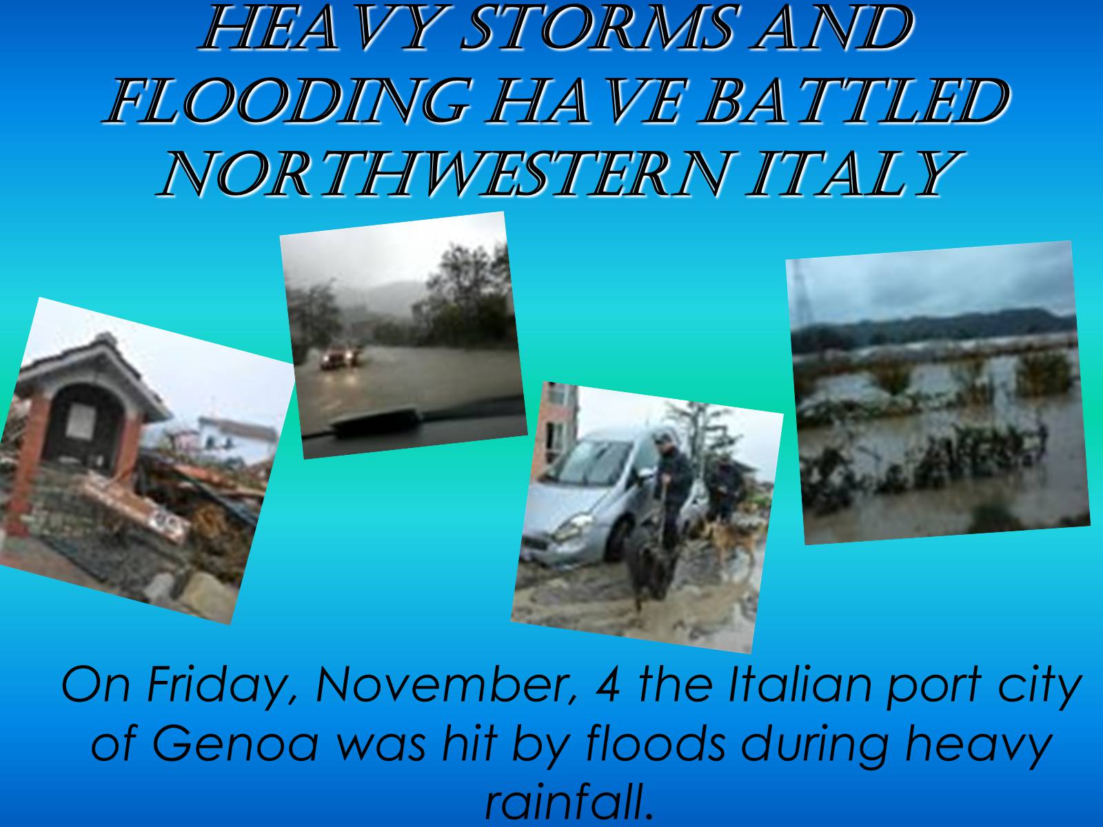 Презентація на тему «The Flood In Genoa» - Слайд #8
