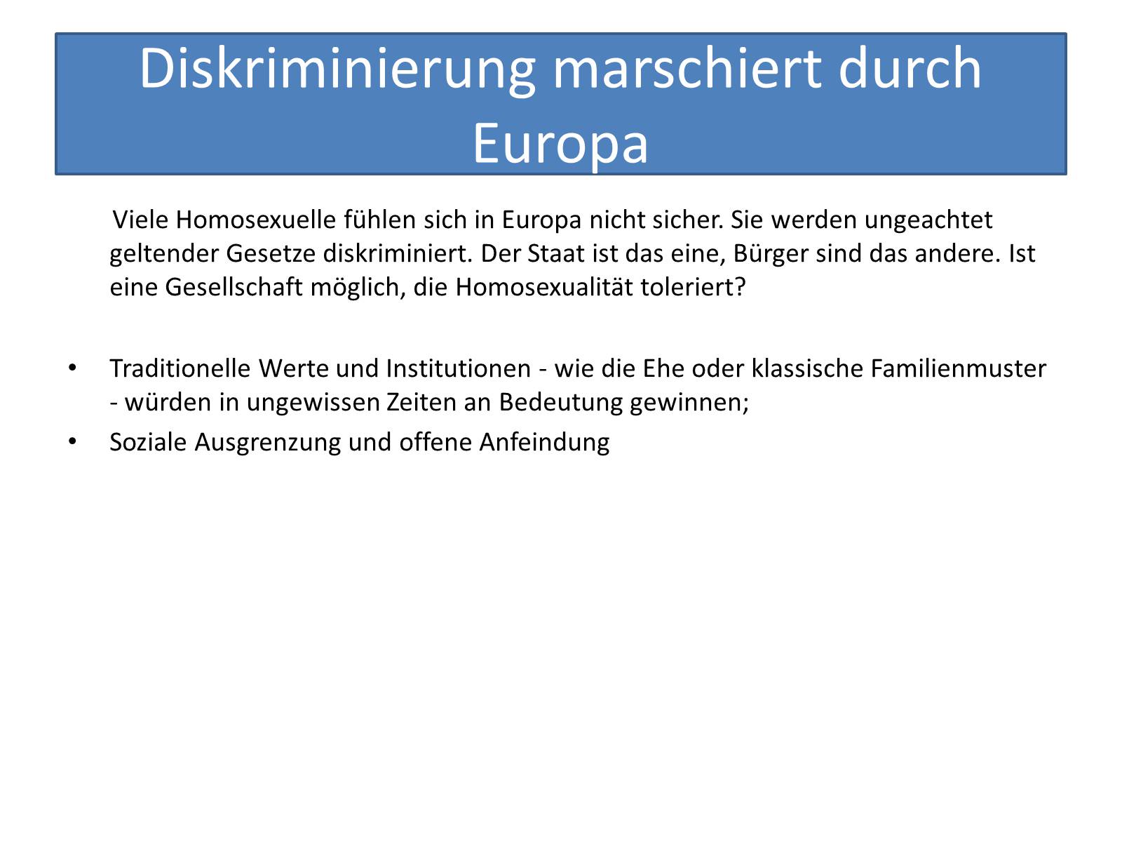 Презентація на тему «Homosexualitat - fur viele immer noch ein Tabu» - Слайд #5