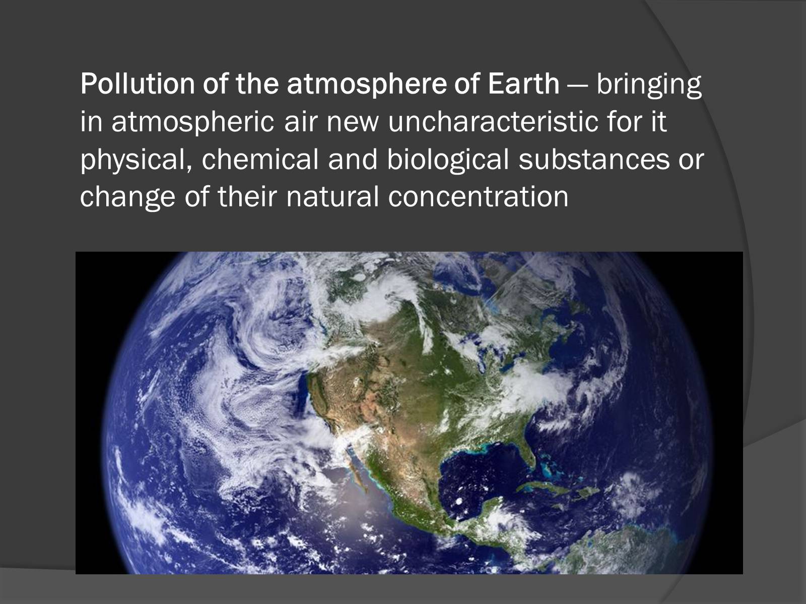 Презентація на тему «Pollution of the atmosphere of Earth» - Слайд #2