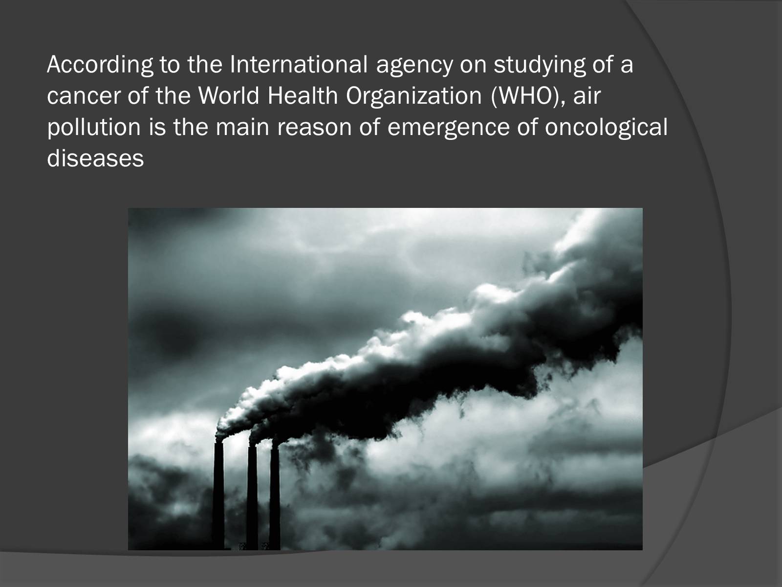 Презентація на тему «Pollution of the atmosphere of Earth» - Слайд #3