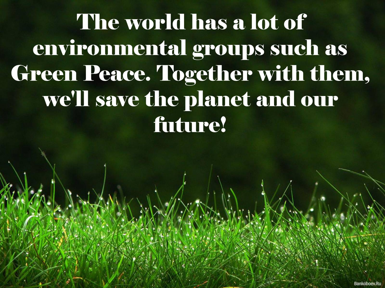 Презентація на тему «Let’s save our planet» - Слайд #10