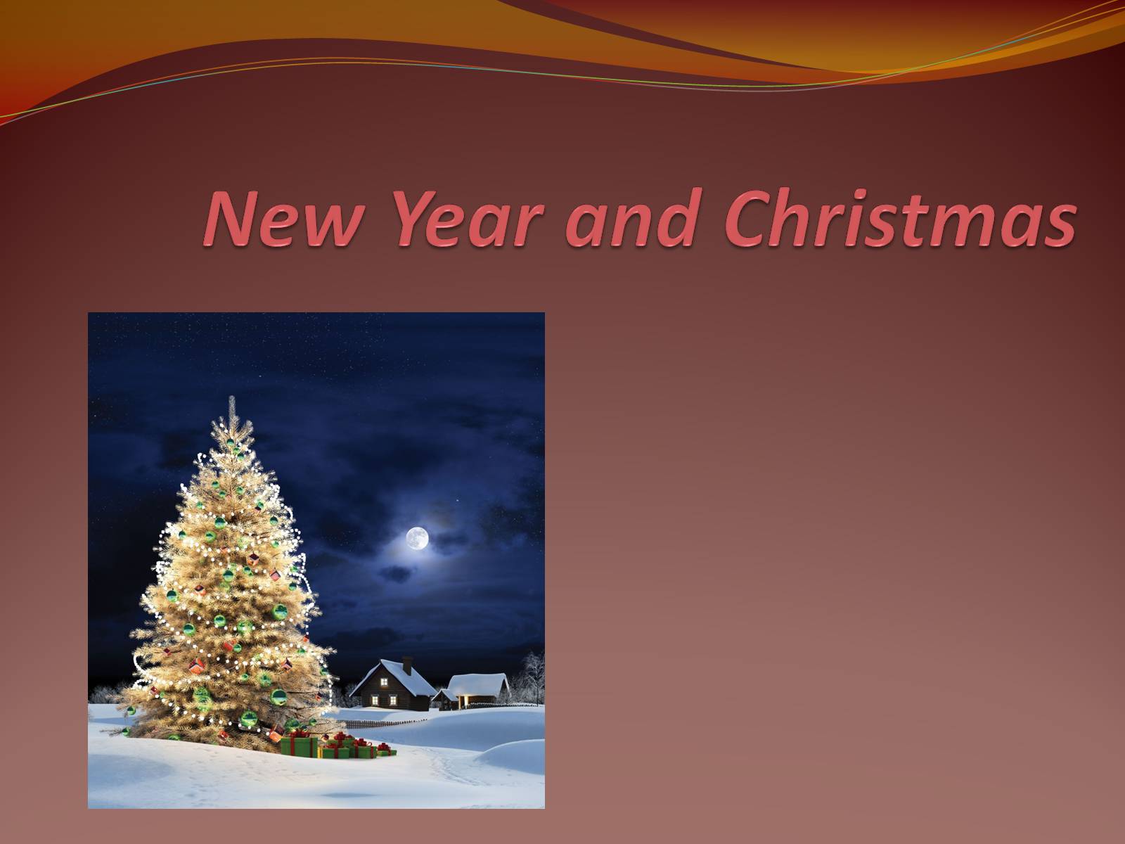 Презентація на тему «New Year and Christmas» - Слайд #1