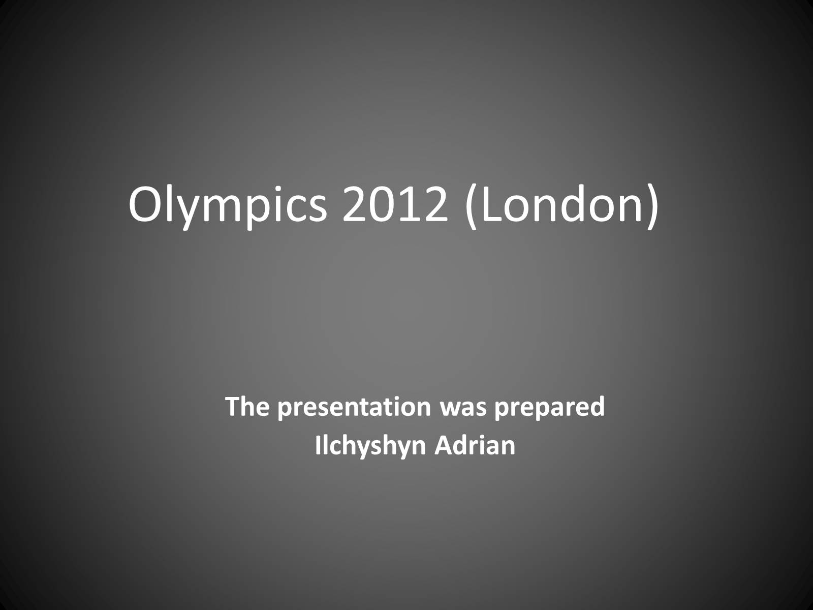 Презентація на тему «Olympics 2012» - Слайд #1