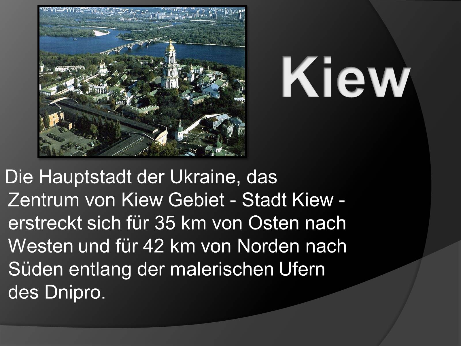 Презентація на тему «Meine Lieblingsstadt IST Kiew» - Слайд #2