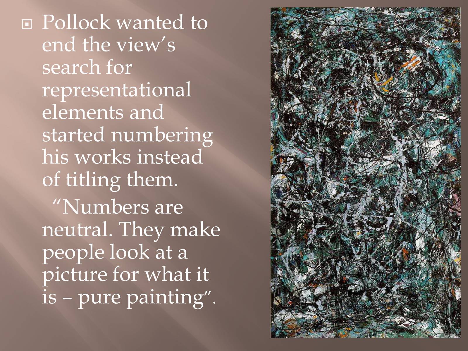 Презентація на тему «Jackson Pollock» (варіант 1) - Слайд #18