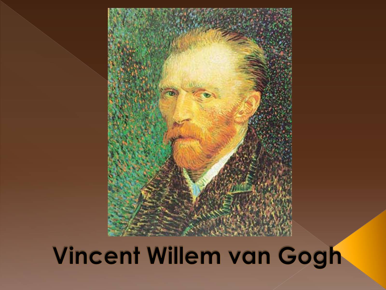 Презентація на тему «Vincent Willem van Gogh» (варіант 2) - Слайд #1
