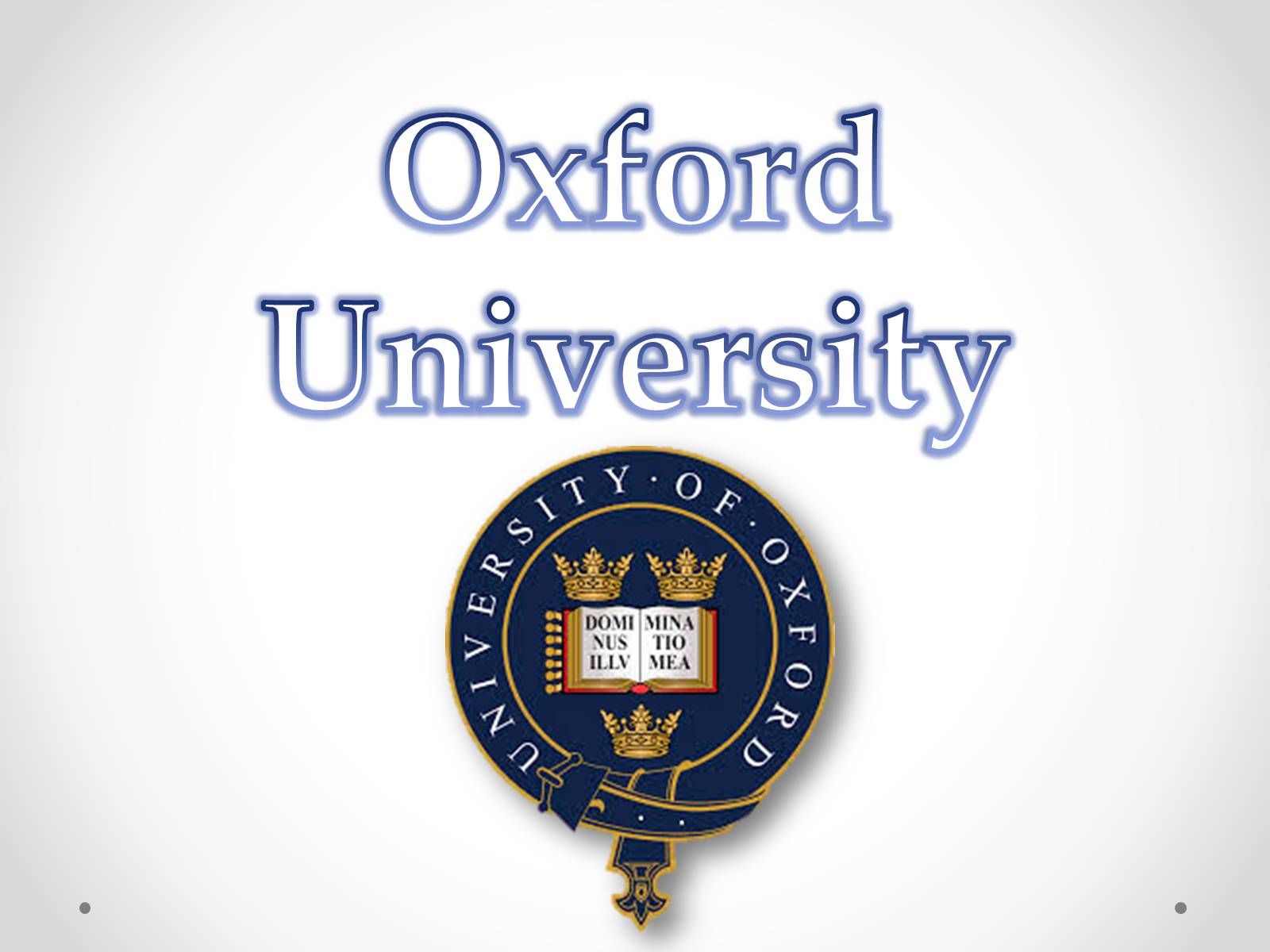Презентація на тему «Oxford University»