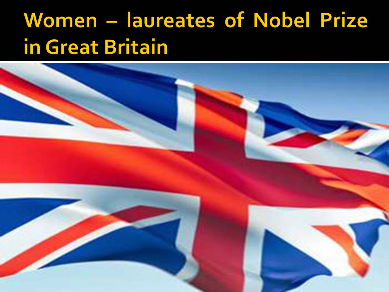 Презентація на тему «Women – laureates of Nobel Prize» - Слайд #4