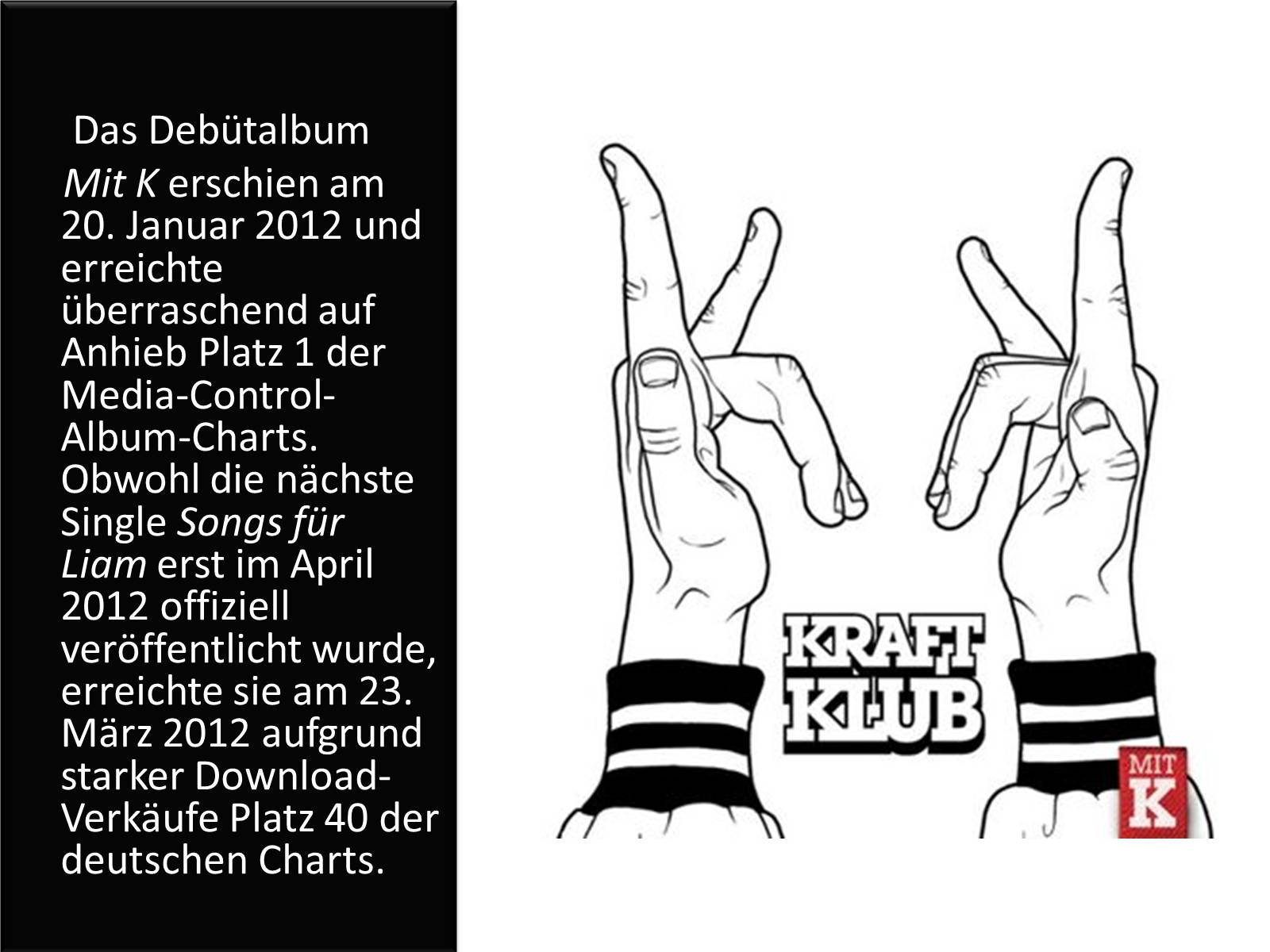 Презентація на тему «Kraftklub» - Слайд #6