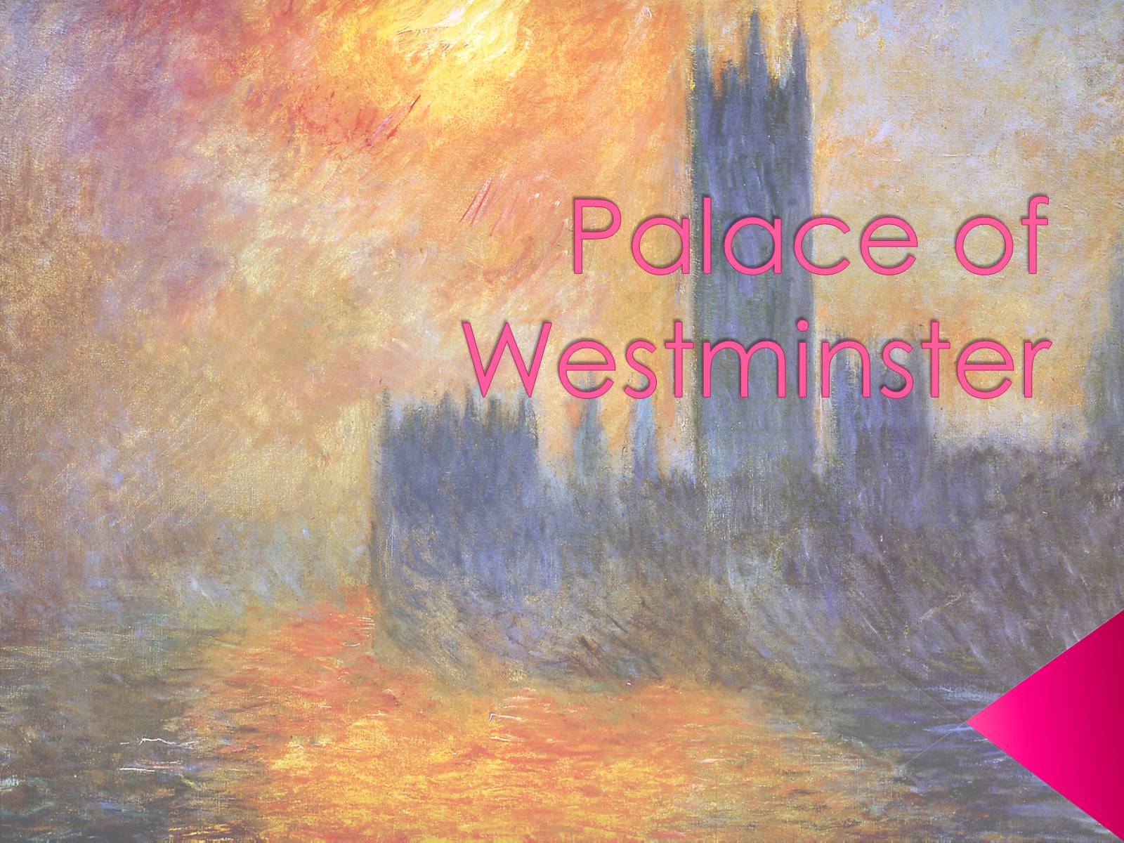 Презентація на тему «Palace of Westminster» - Слайд #1
