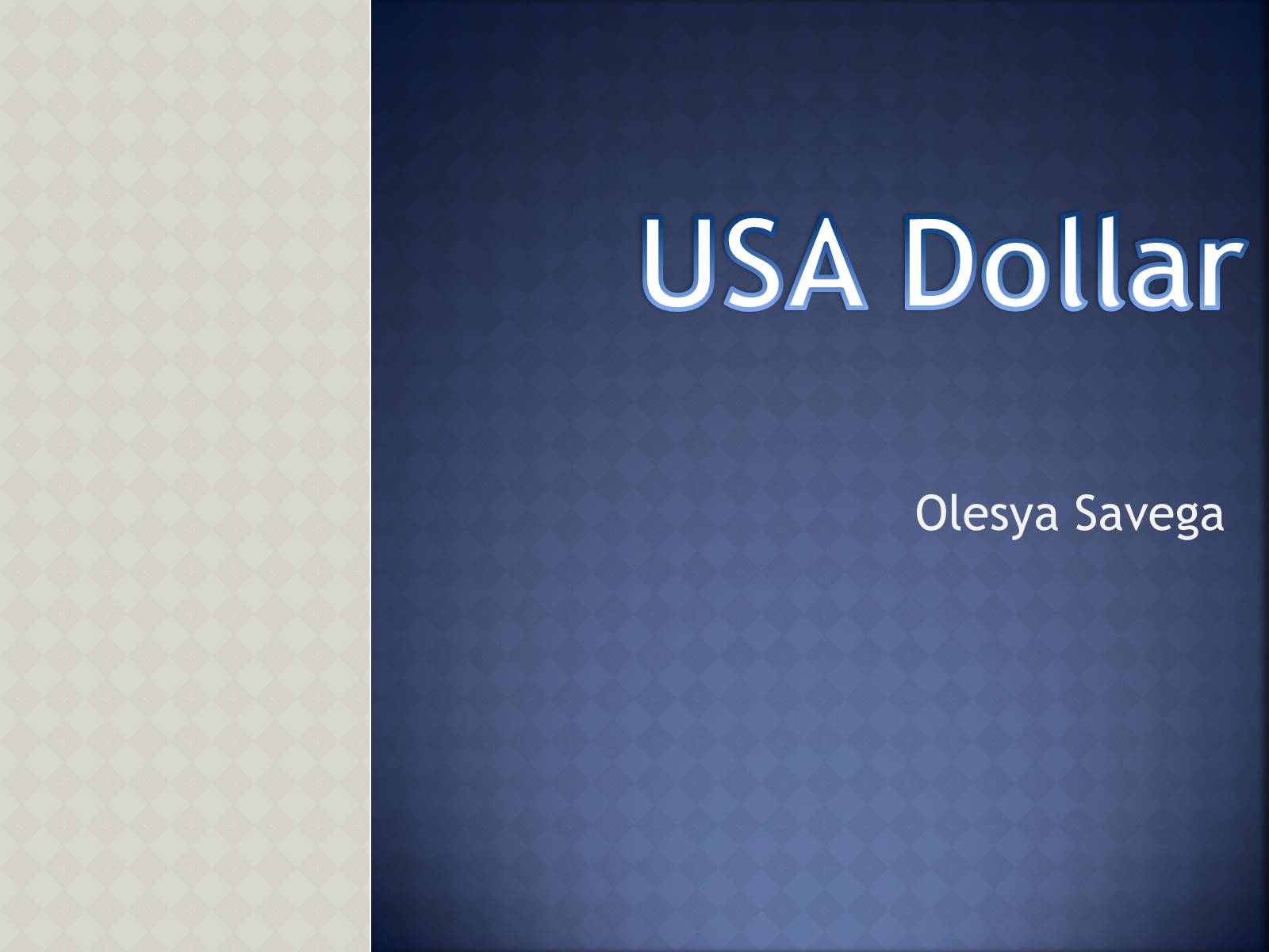 Презентація на тему «USA Dollar» - Слайд #1