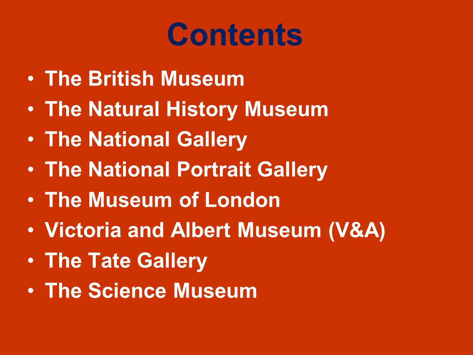 Презентація на тему «London Museums and art galleries» (варіант 2) - Слайд #2