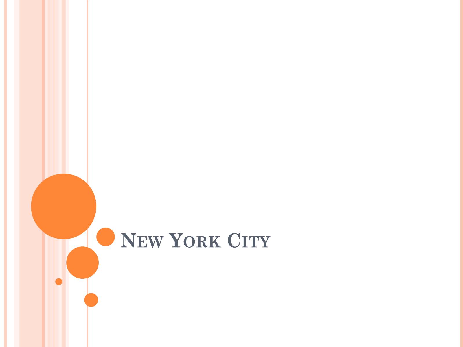 Презентація на тему «New York City» (варіант 4) - Слайд #1