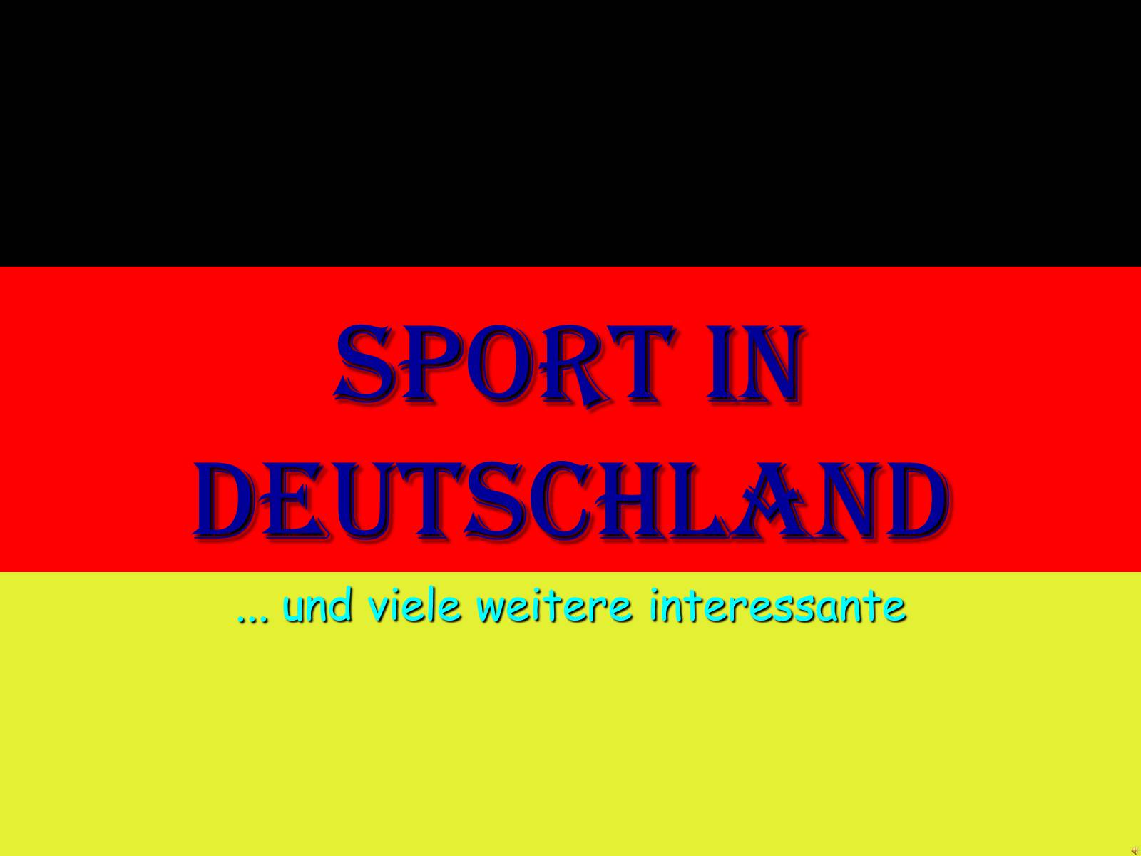 Презентація на тему «Sport in Deutschland» (варіант 2) - Слайд #1