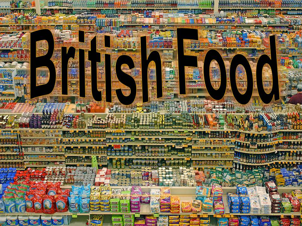 Презентація на тему «British cuisine» (варіант 7) - Слайд #1