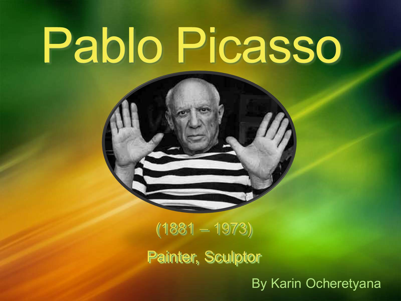 Презентація на тему «Pablo Picasso» (варіант 6) - Слайд #1