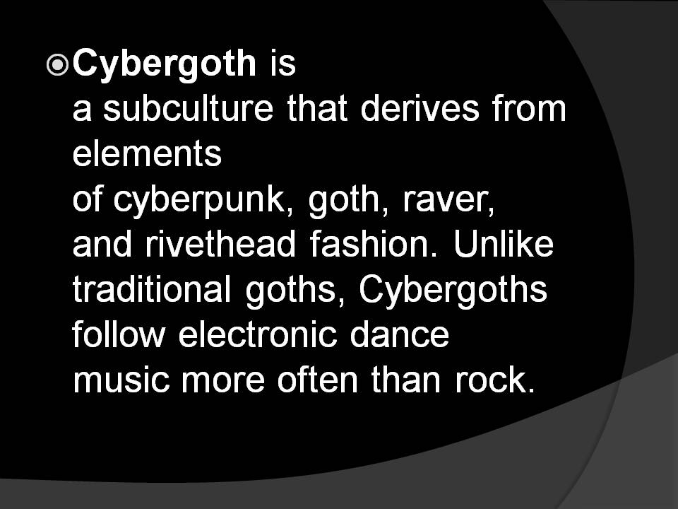 Презентація на тему «Cybergoth» - Слайд #2