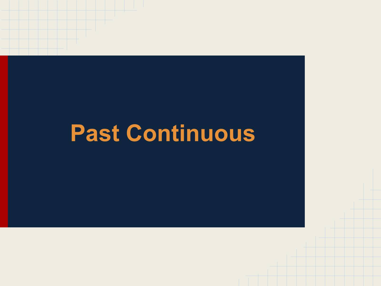 Презентація на тему «Past Continuous»