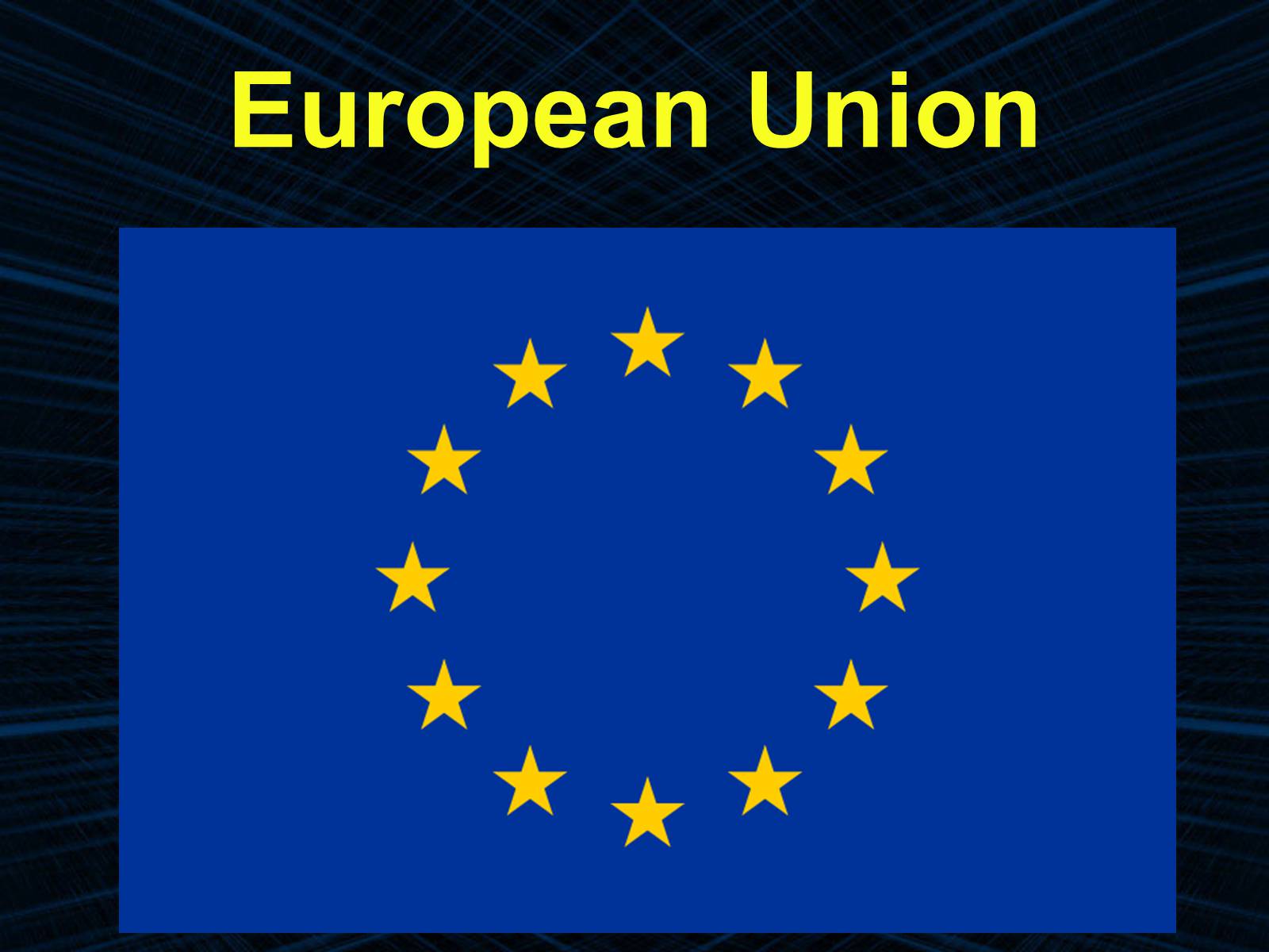 Презентація на тему «European Union» - Слайд #1