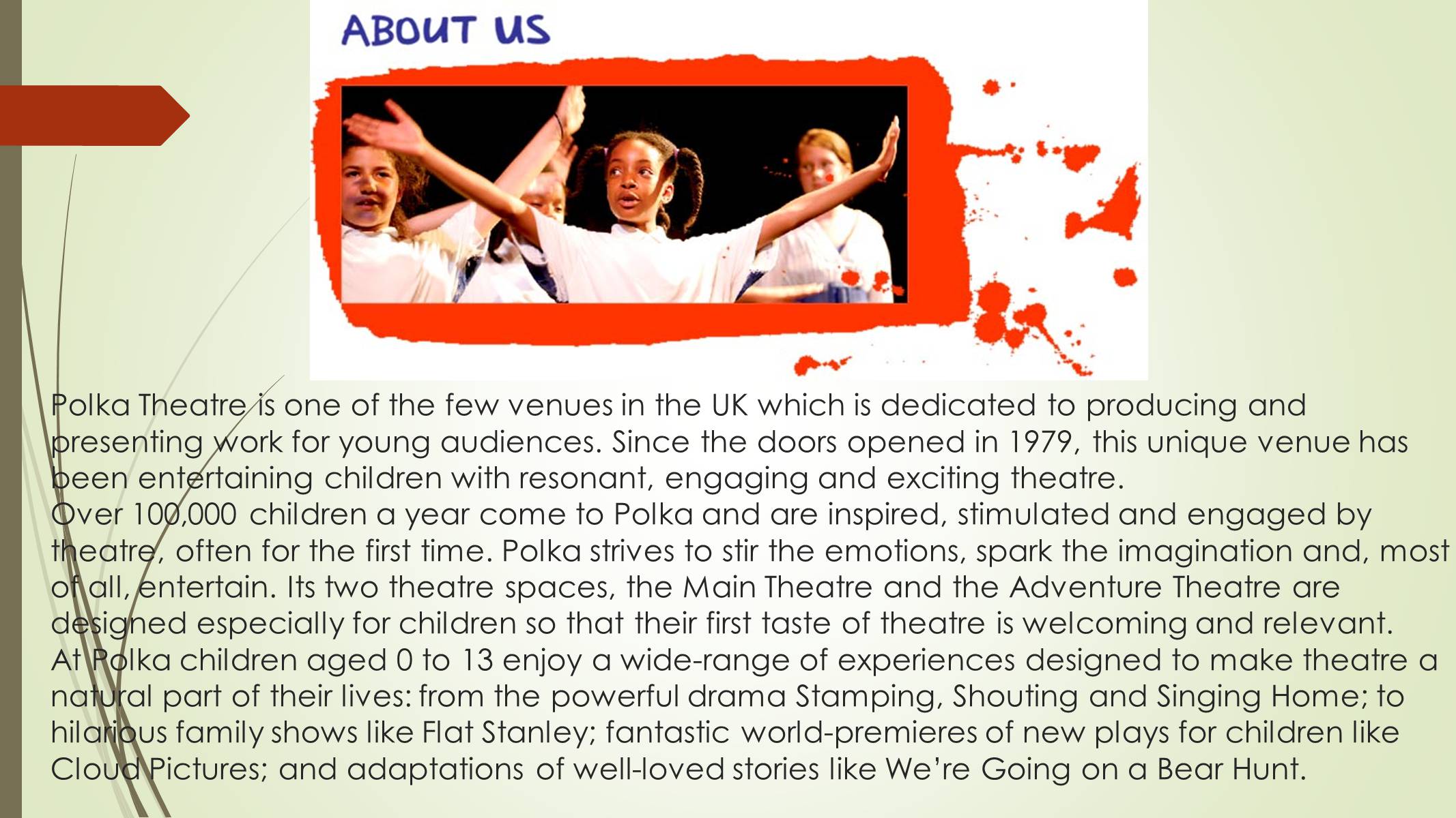 Презентація на тему «Polka children’s theatre» - Слайд #3