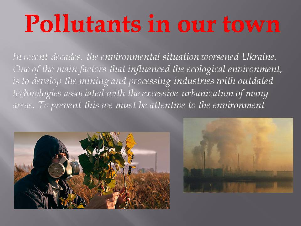 Презентація на тему «Care about the environment» - Слайд #7