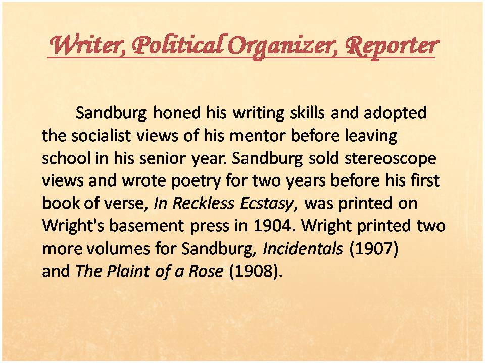 Презентація на тему «Carl Sandburg» - Слайд #6