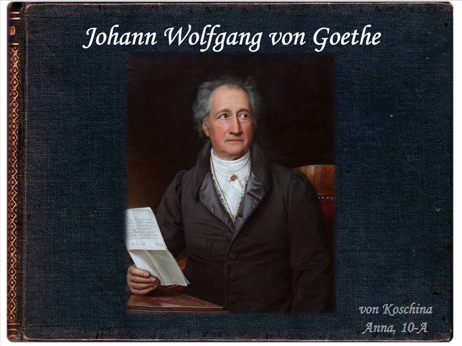 Презентація на тему «Johann Wolfgang von Goethe» (варіант 2) - Слайд #1