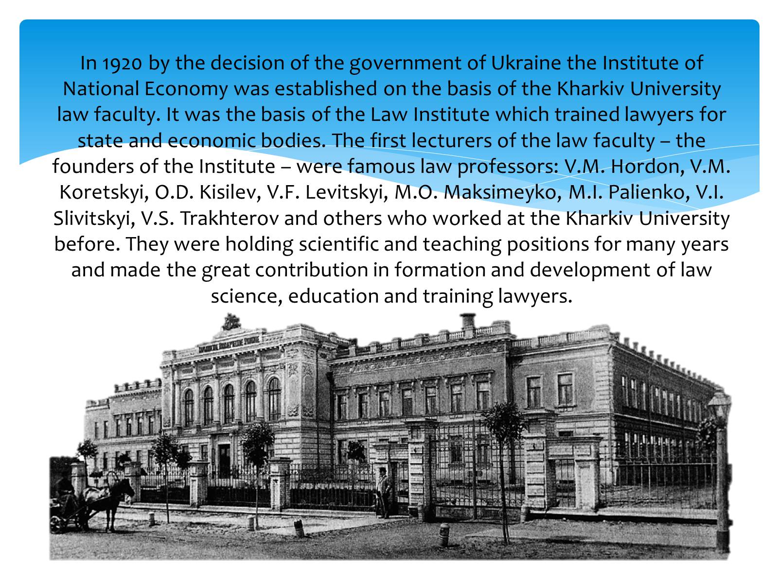 Презентація на тему «Yaroslav Mudryi National law university» - Слайд #3
