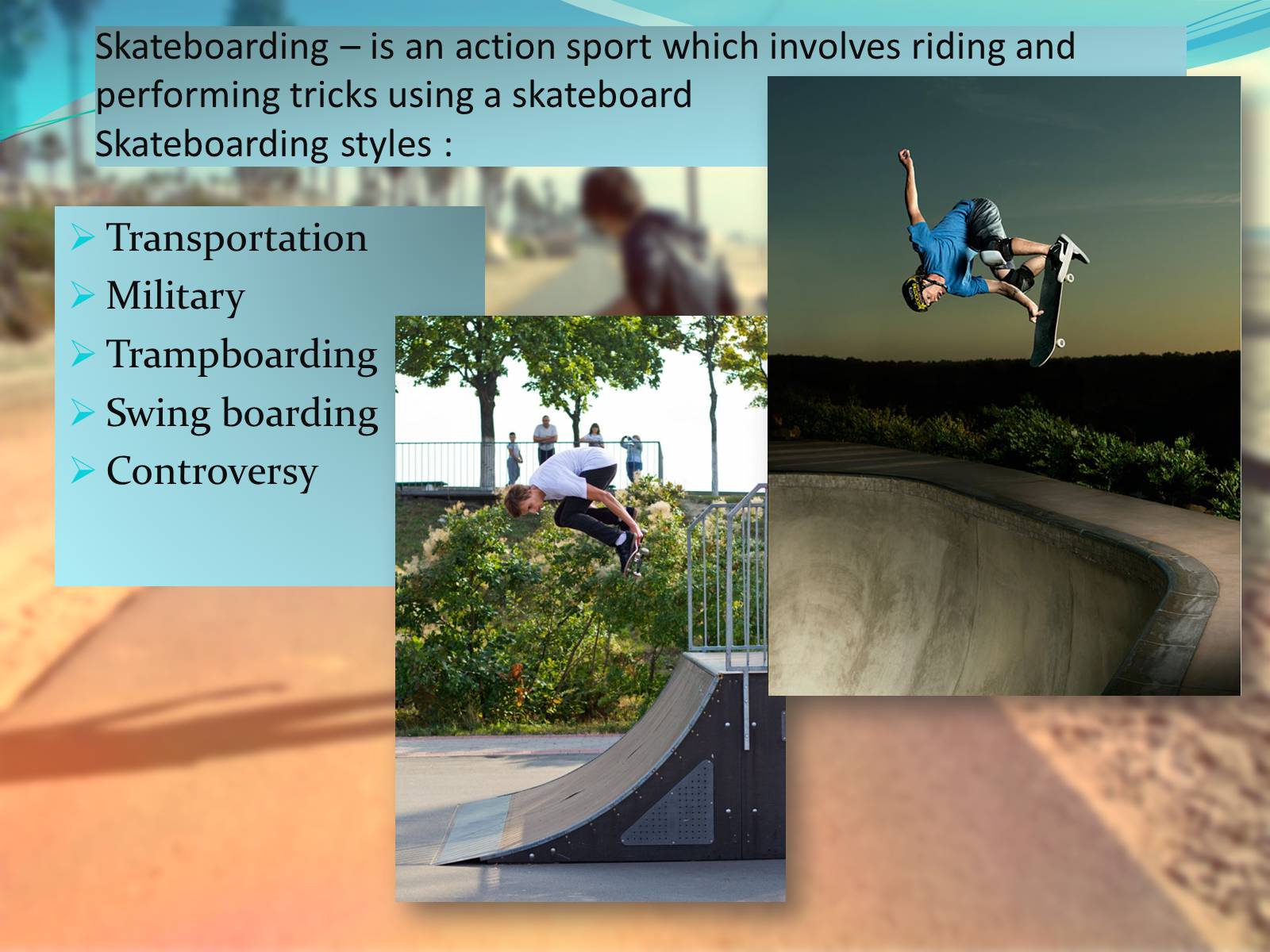 Презентація на тему «Skateboarding» - Слайд #2