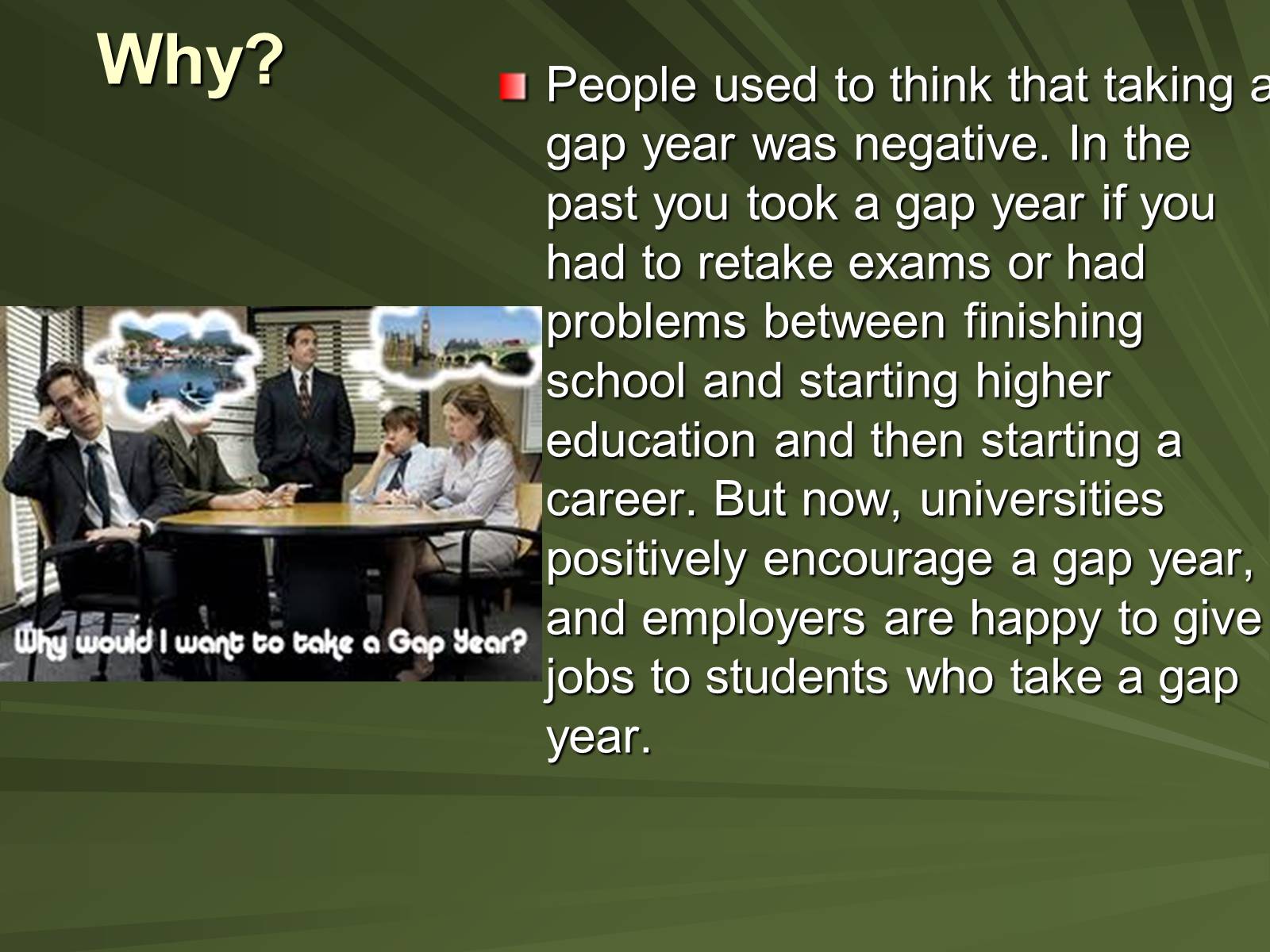 Презентація на тему «A gap year» - Слайд #3