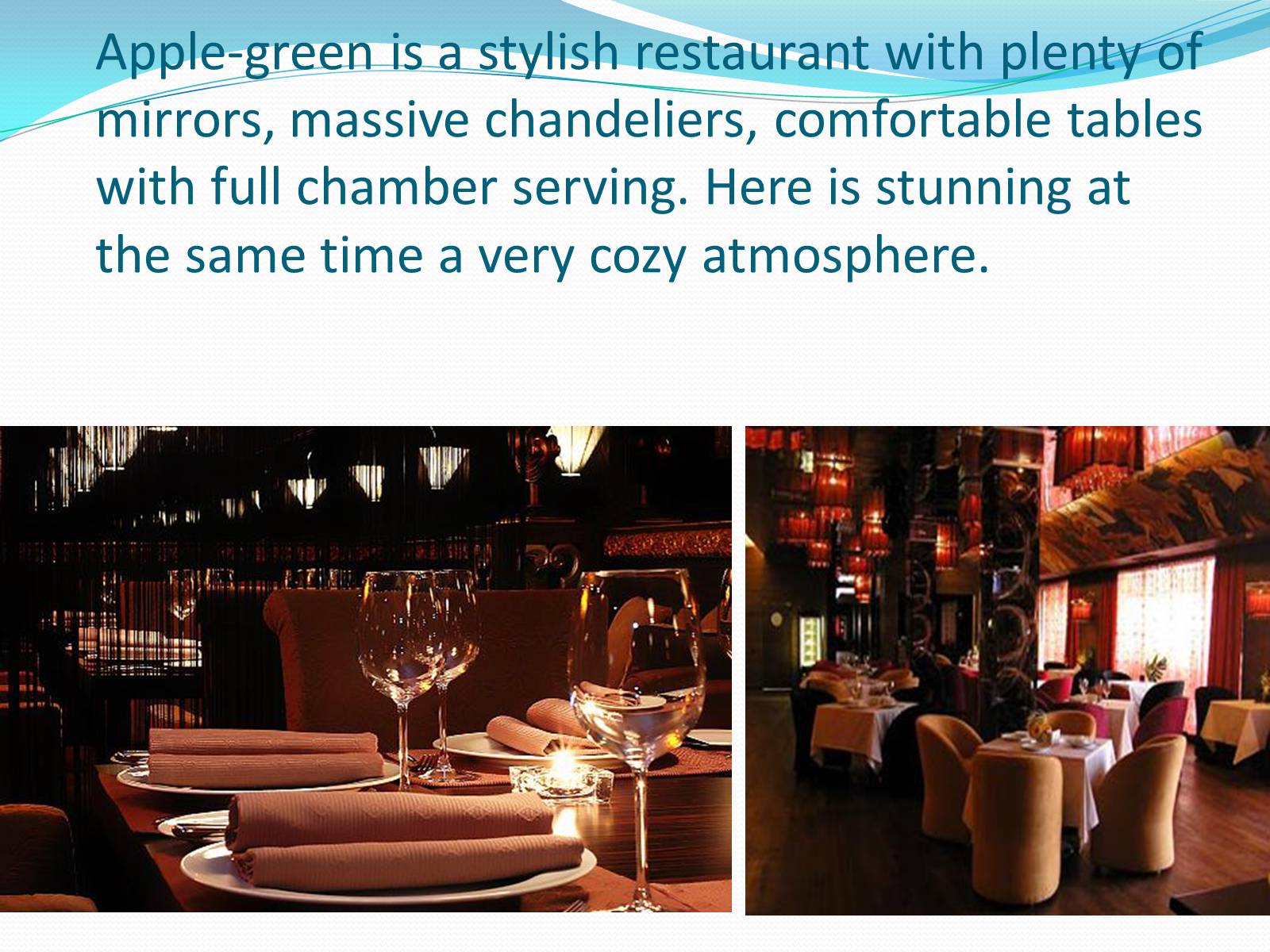 Презентація на тему «Restaurant GREEN APPLE» - Слайд #3