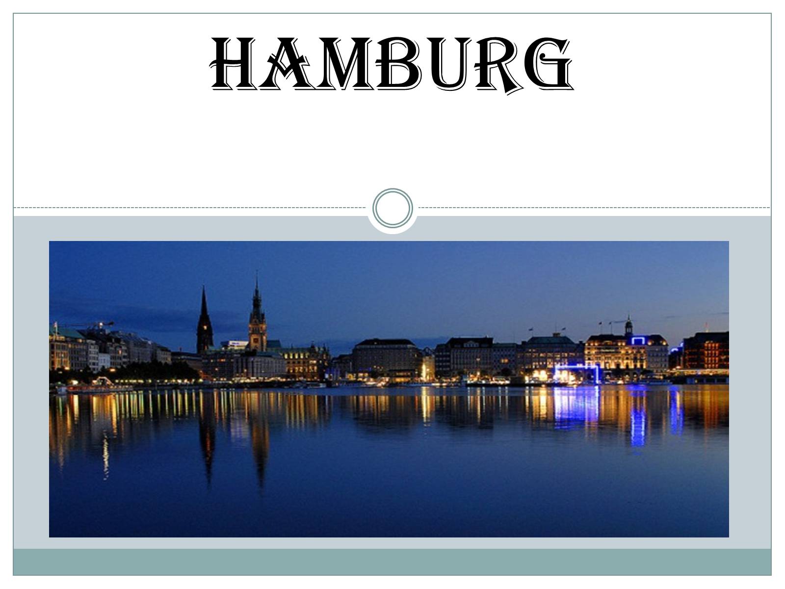 Презентація на тему «Hamburg» - Слайд #1