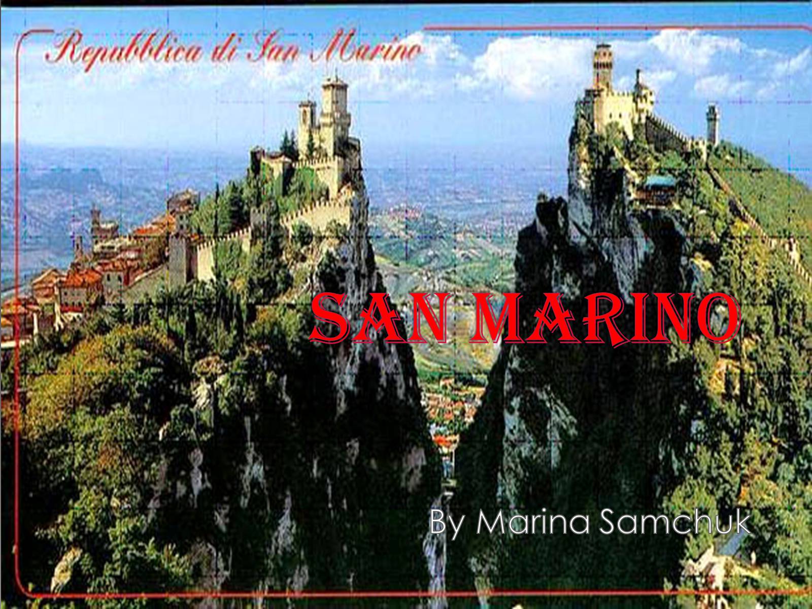 Презентація на тему «San Marino» - Слайд #1