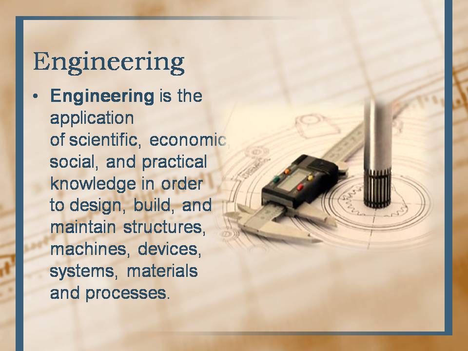 Презентація на тему «Engineering» - Слайд #3