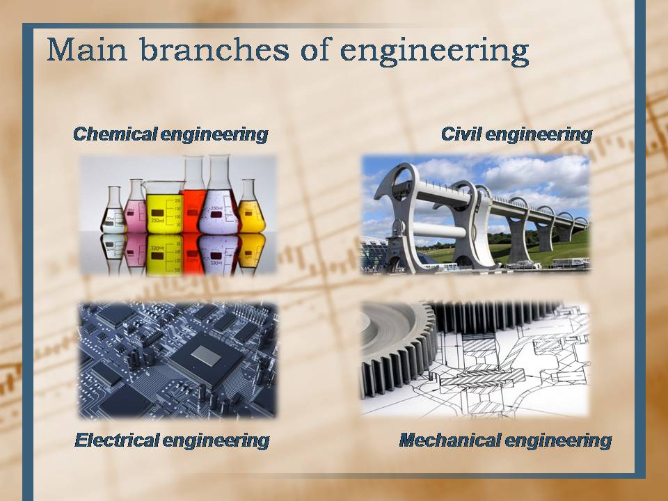 Презентація на тему «Engineering» - Слайд #4