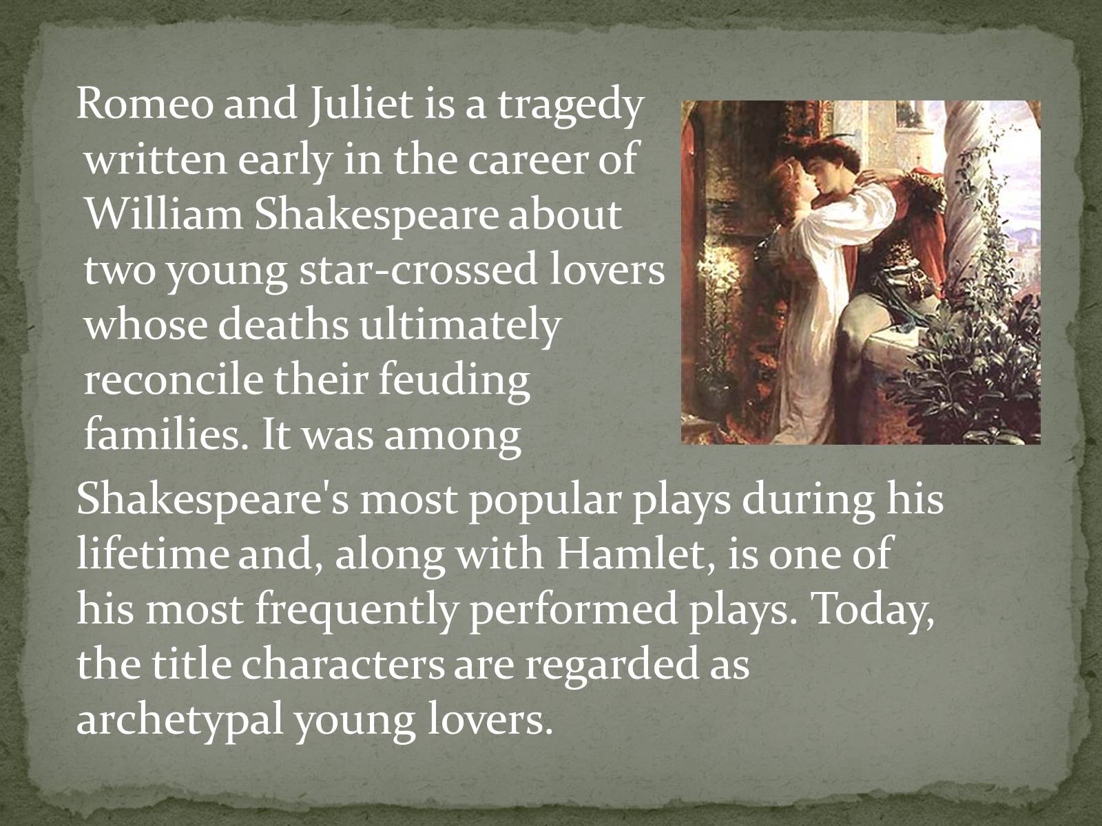 Презентація на тему «Romeo and Juliet» - Слайд #2