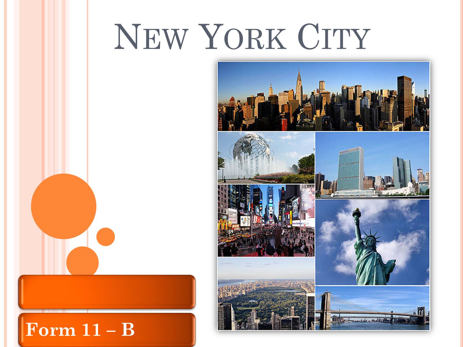 Презентація на тему «New York City» (варіант 1) - Слайд #1