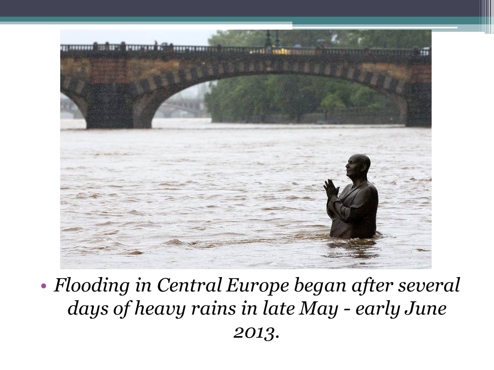 Презентація на тему «Flooding in Central Europe» - Слайд #2