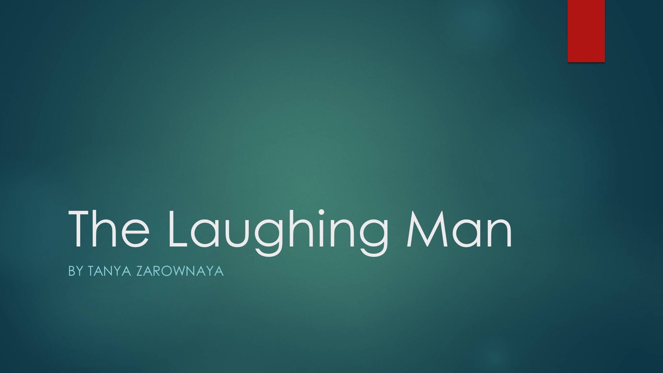 Презентація на тему «The Laughing Man» - Слайд #1