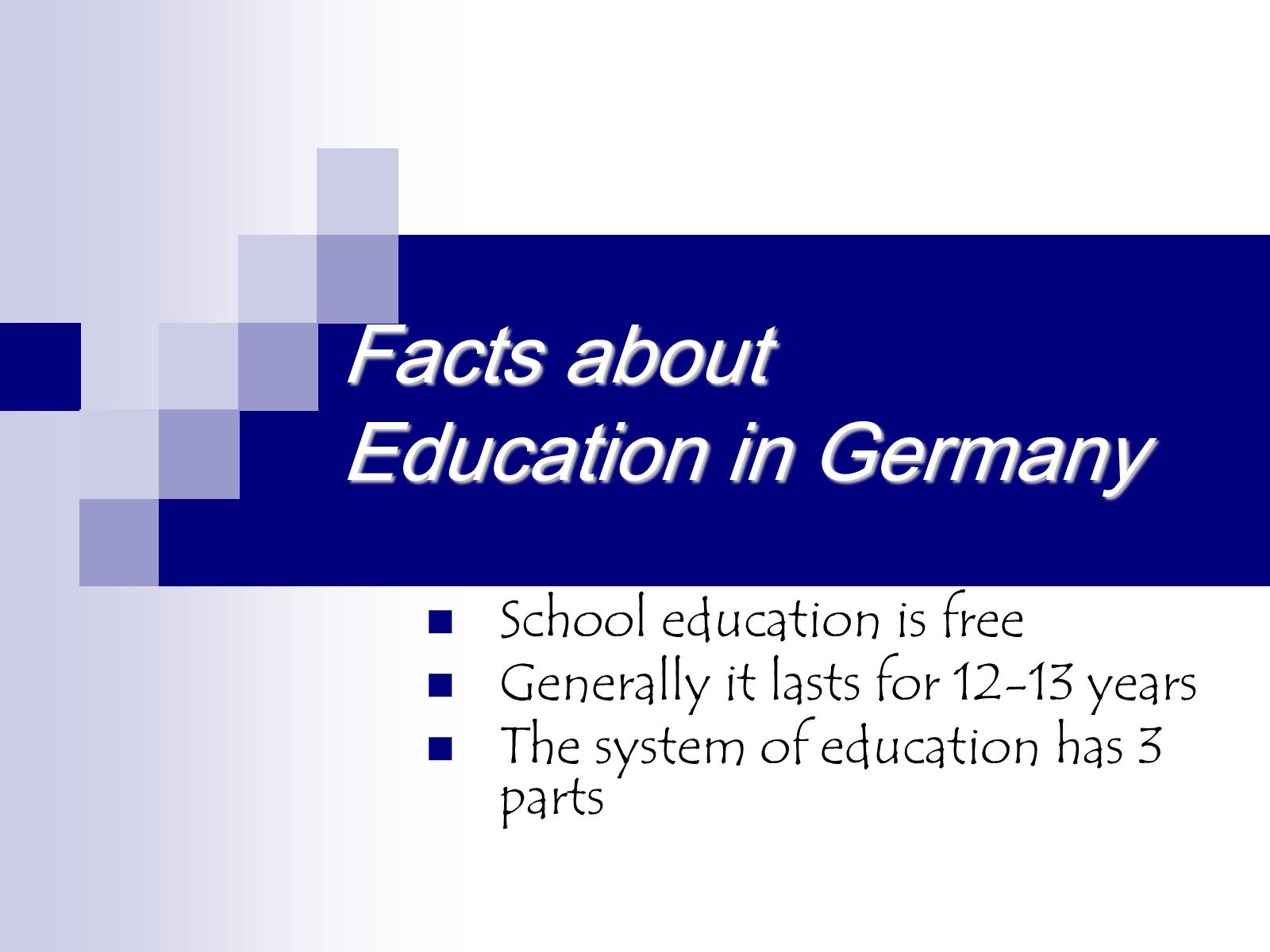 Презентація на тему «Schools & Education in England and Germany» - Слайд #2