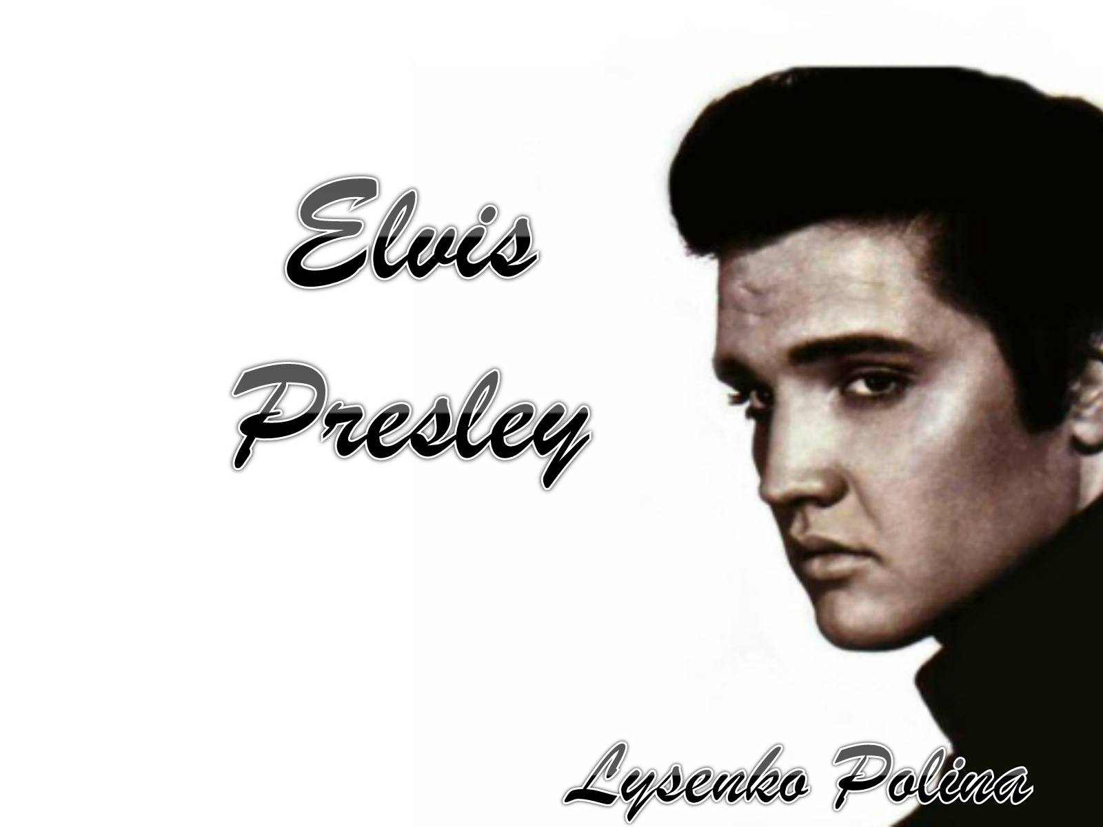 Презентація на тему «Elvis Presley» - Слайд #1