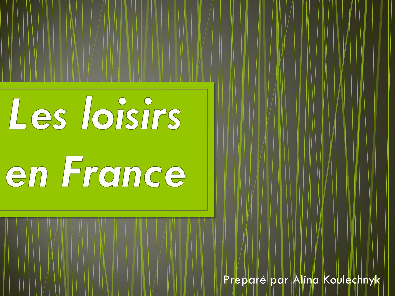 Презентація на тему «Les loisirs en France» - Слайд #1