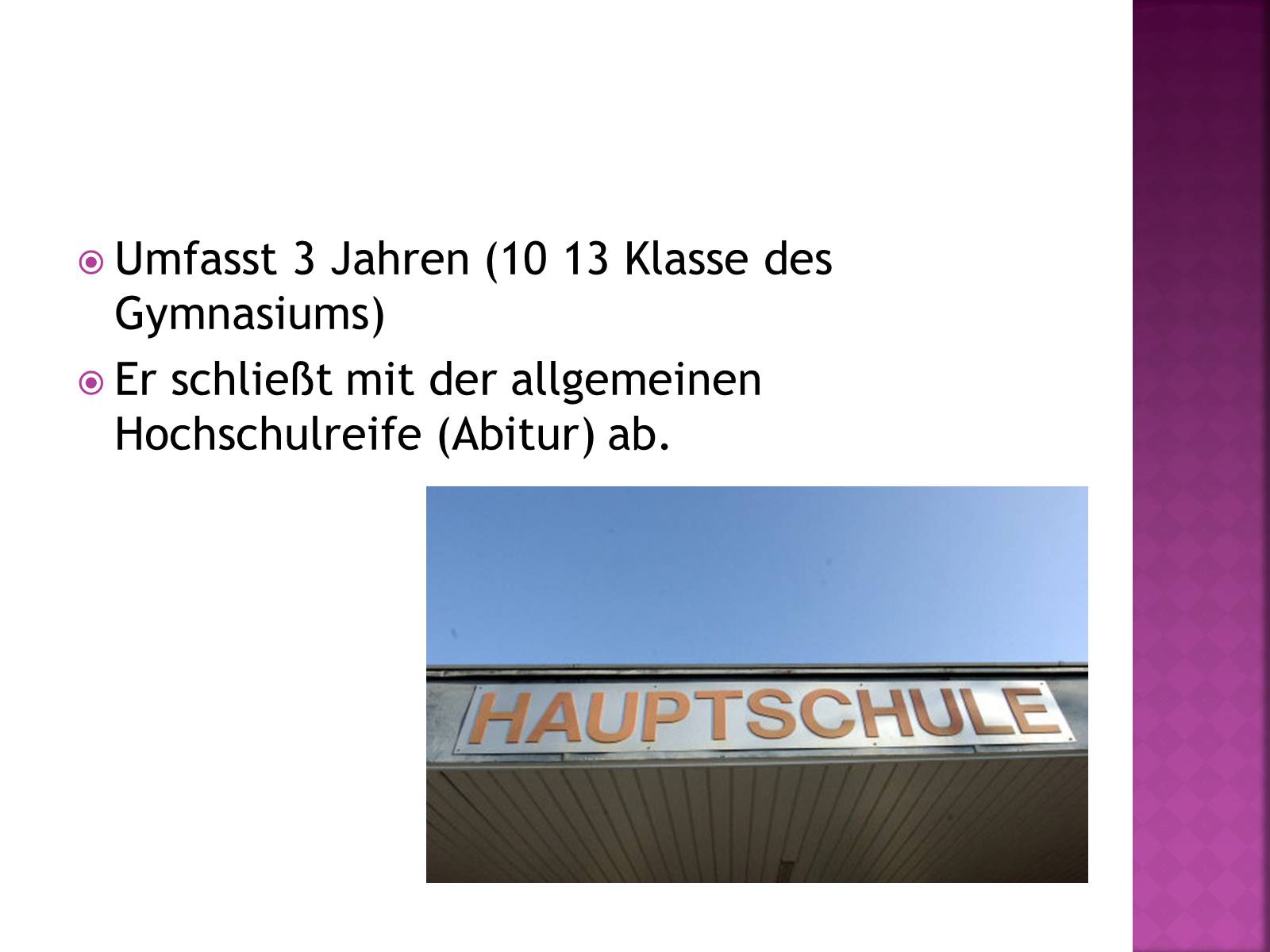 Презентація на тему «Das schulsystem in deutschland» - Слайд #10