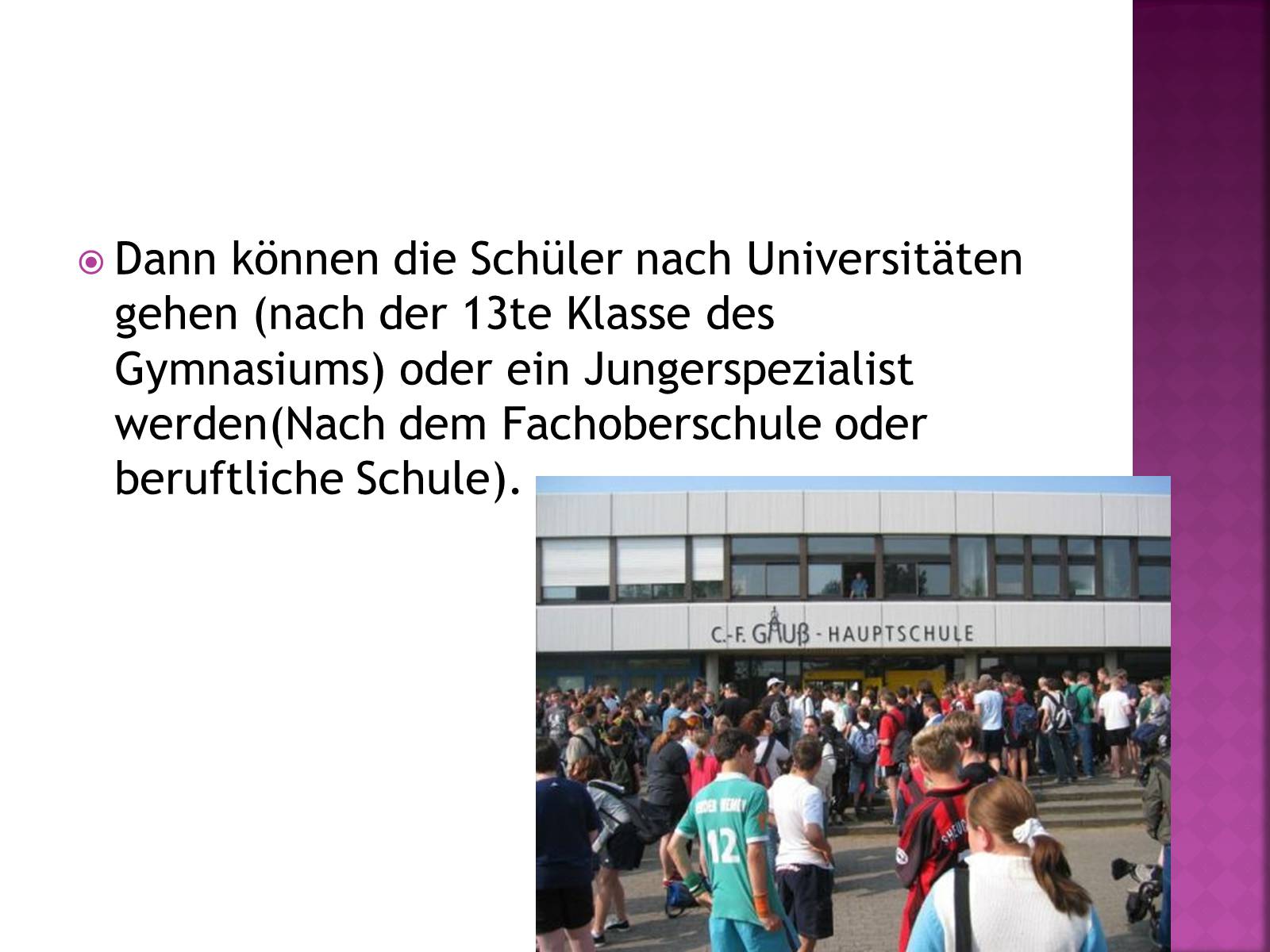 Презентація на тему «Das schulsystem in deutschland» - Слайд #11