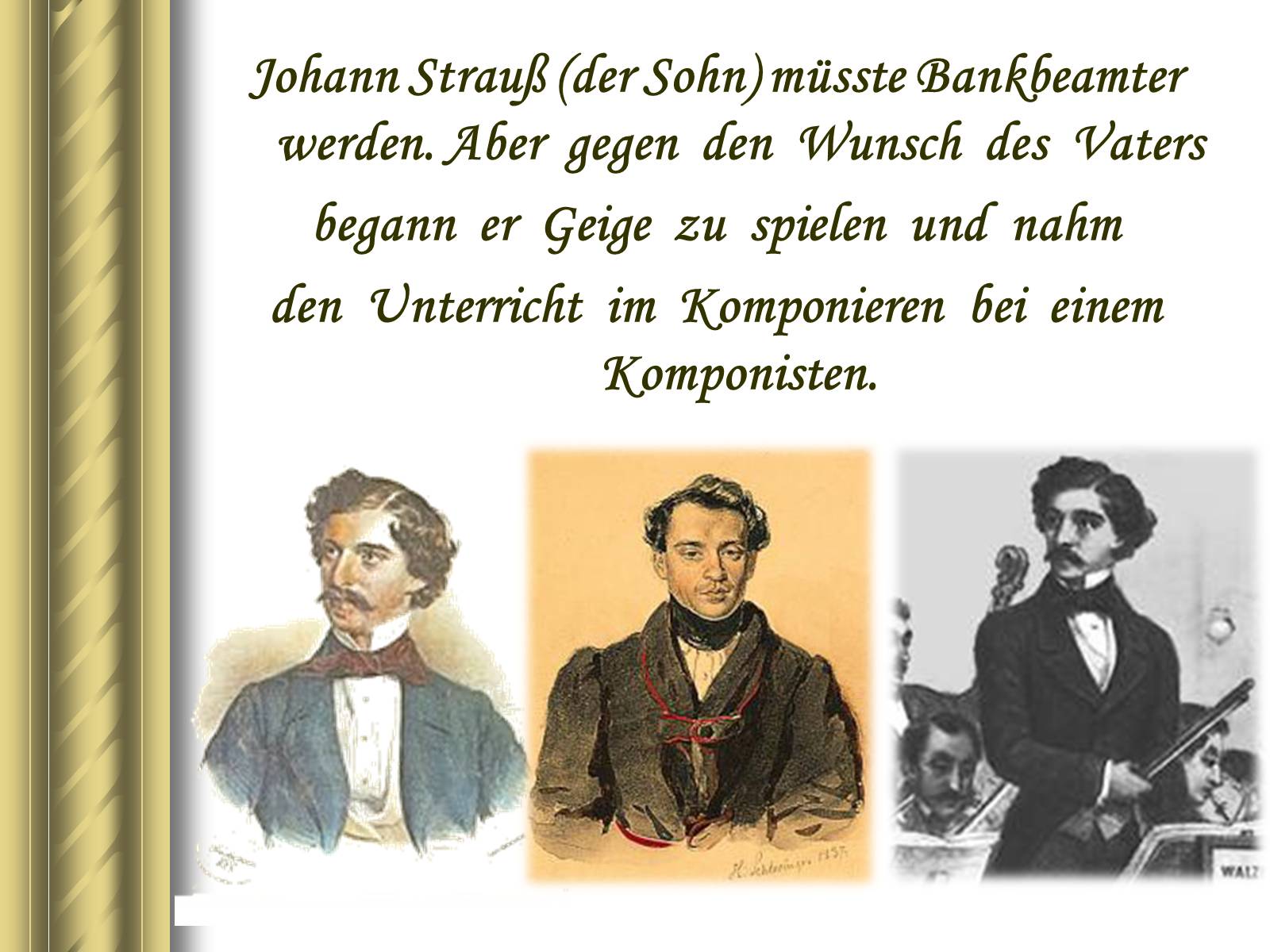 Презентація на тему «Johann Strau» - Слайд #3