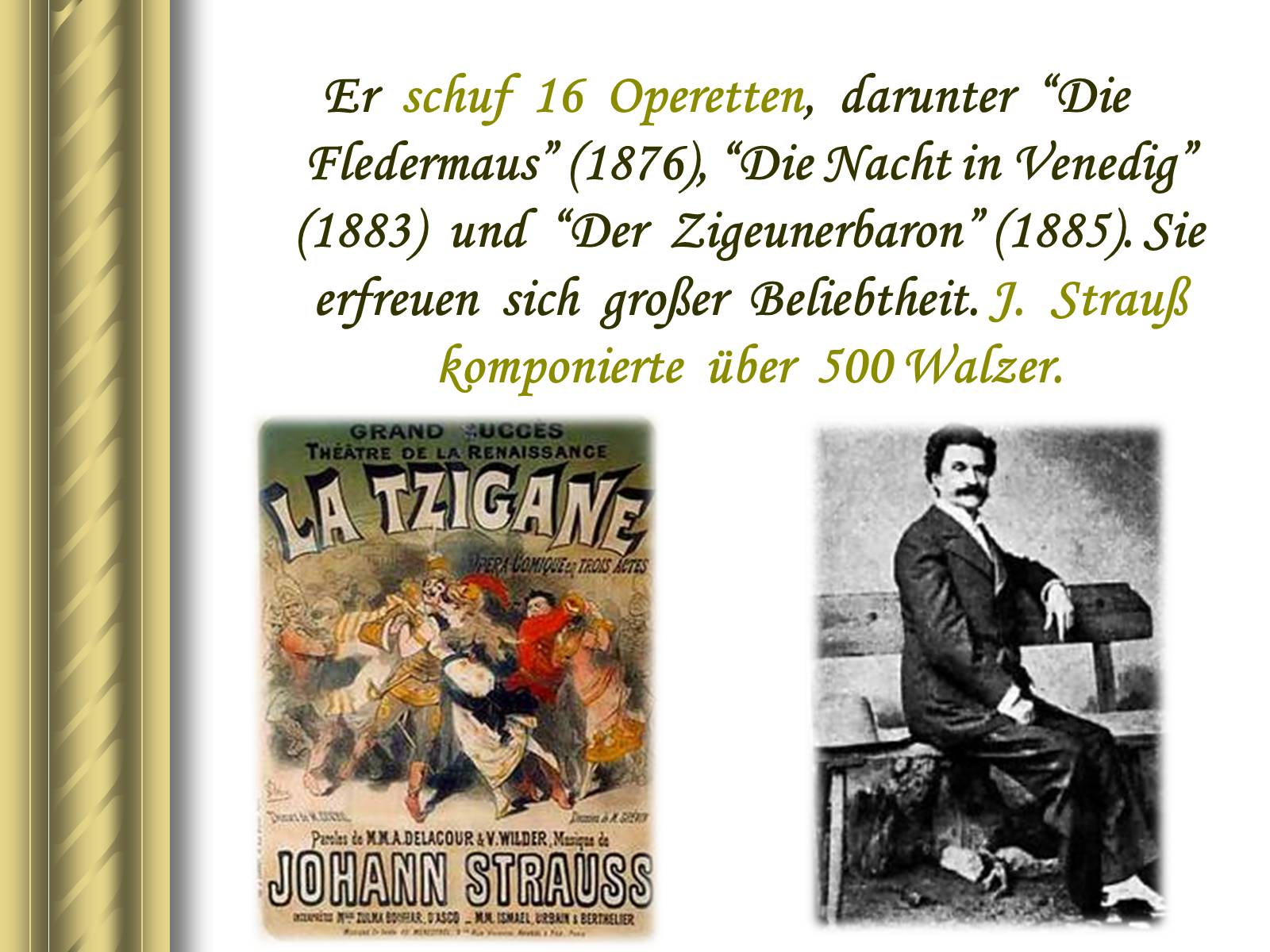 Презентація на тему «Johann Strau» - Слайд #10